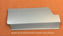 MADE TO FIT VALIANT VF VG HARDTOP DOOR TO WHEEL ARCH