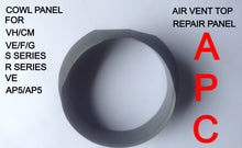 FITS VALIANT VE VF VG COWL TOP OF AIR VENT