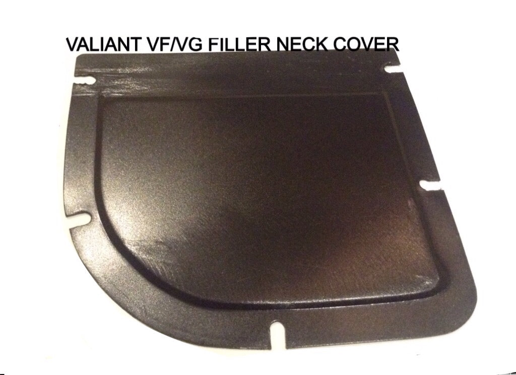 MADE TO FIT VALIANT VE VF VG FILLER NECK COVER